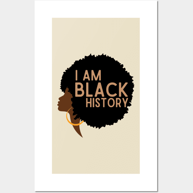 I am Black History Wall Art by monicasareen